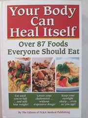 Your Body can Heal Itself, over 87 Foods Everyone Should Eat – Hardcover – GOOD
