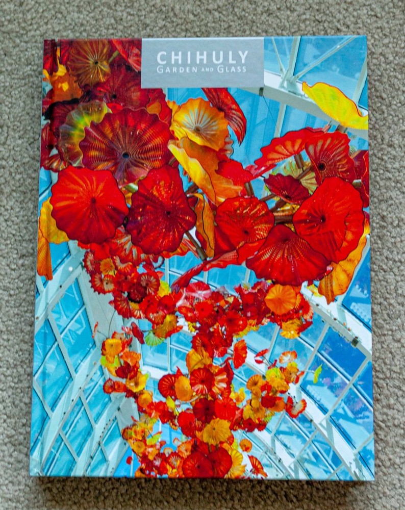 Chihuly: Garden and Glass – HC (2016), 160 pages