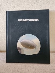 The Epic Of Flight – The Giant Airships, Time-Life Books, 180 pages, HC