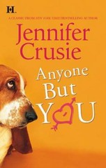 Anyone But You (Hqn Romance) – Mass Market Paperback By Crusie, Jennifer – GOOD