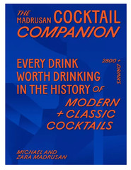 The Madrusan Cocktail Companion: 2800+ Cocktails with Contributions ( Hardcover
