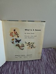 1960 What Is A Season Book By Gene Darby 47 Pages