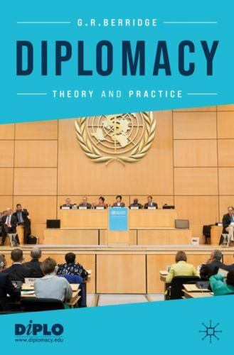 Diplomacy: Theory and Practice, Berridge, G. R., Excellent Book