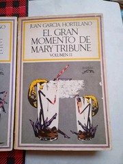 El gran momento de Mary Tribune (Spanish) Juan García Hortelano 1972 2nd Print