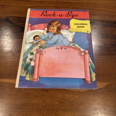 Vintage Rock – A – Bye Coloring Book Reuben H. Lilja Co. 16 Pages RARE!!!!!