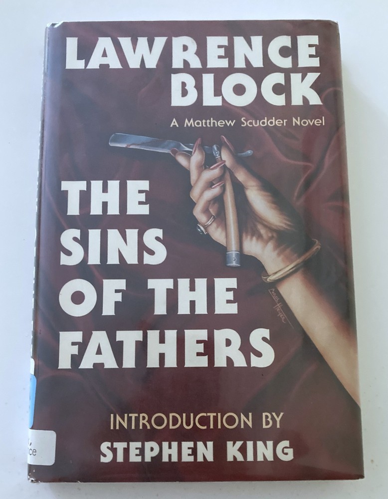 The Sins of the Fathers Lawrence Block Intro by Stephen King 1st HC Ed Ex Lib VG