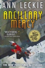 Ancillary Mercy (Imperial Radch) – Paperback By Leckie, Ann – GOOD