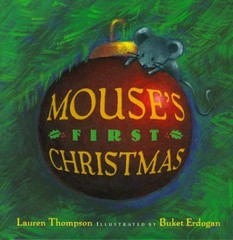 Mouses First Christmas – Hardcover By Thompson, Lauren – VERY GOOD