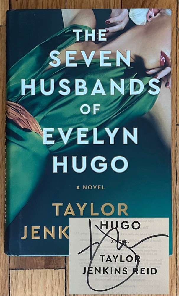 Taylor Jenkins Reid SIGNED The Seven Husbands of Evelyn Hugo 1st print HC Deluxe