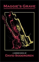 Maggie’s Grave: A Horror Novel (Paperback or Softback)