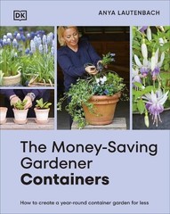 Anya Lautenbach The Money-Saving Gardener Containers (Hardback) (UK IMPORT)