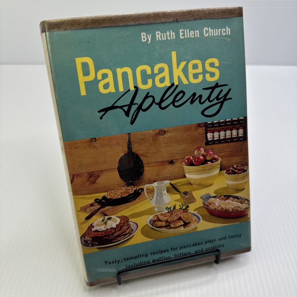 Pancakes Aplenty Plain and Fancy Ruth Ellen Church 1962 ExLib HC Vintage Recipes