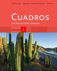 Cuadros Student Text, Volume 2 of 4: Introductory Spanish (Explore Our New S…