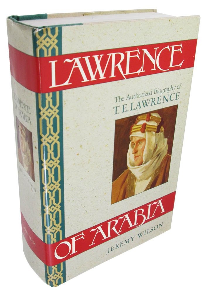 Lawrence of Arabia: The Authorized Biography of T.E. Lawrence – hardcover Wi…