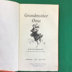 Grandmother Oma Ilse Kleberger 1967 HARDCOVER First American Edition German tale