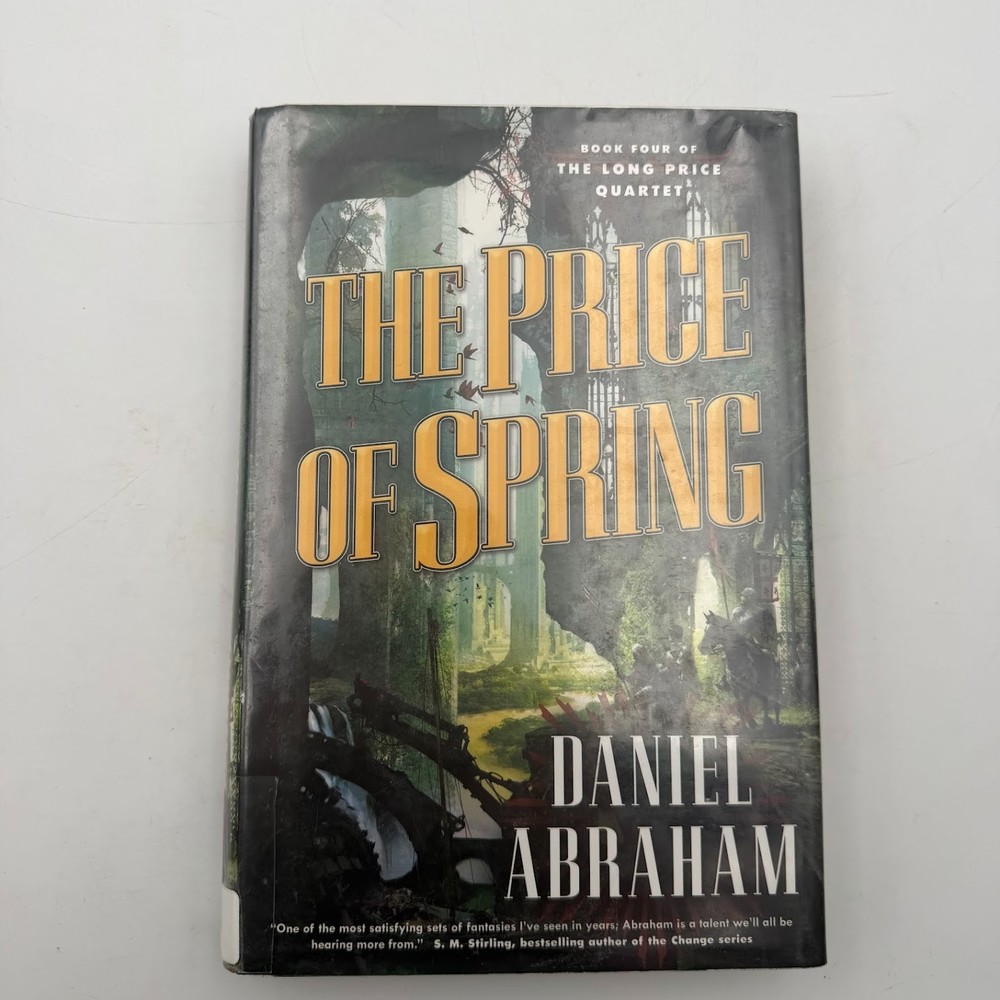 Price of Spring by Daniel Abraham (2009, Hardcover) Vol. 4 1st Edition