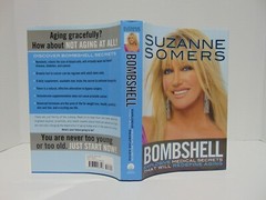 Bombshell: Explosive Medical Secrets That Will Redefine Aging by Suzanne Somers