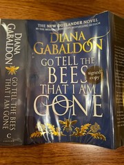 Diana Gabaldon Flat Signed Go Tell The Bees That I Am Gone – Outlander Book 9 UK