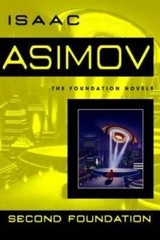 Second Foundation – Mass Market Paperback By Asimov, Isaac – GOOD