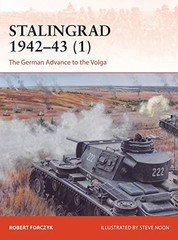 Stalingrad 194243 (1): The German Advance to t. Forczyk, Forczyk,*#