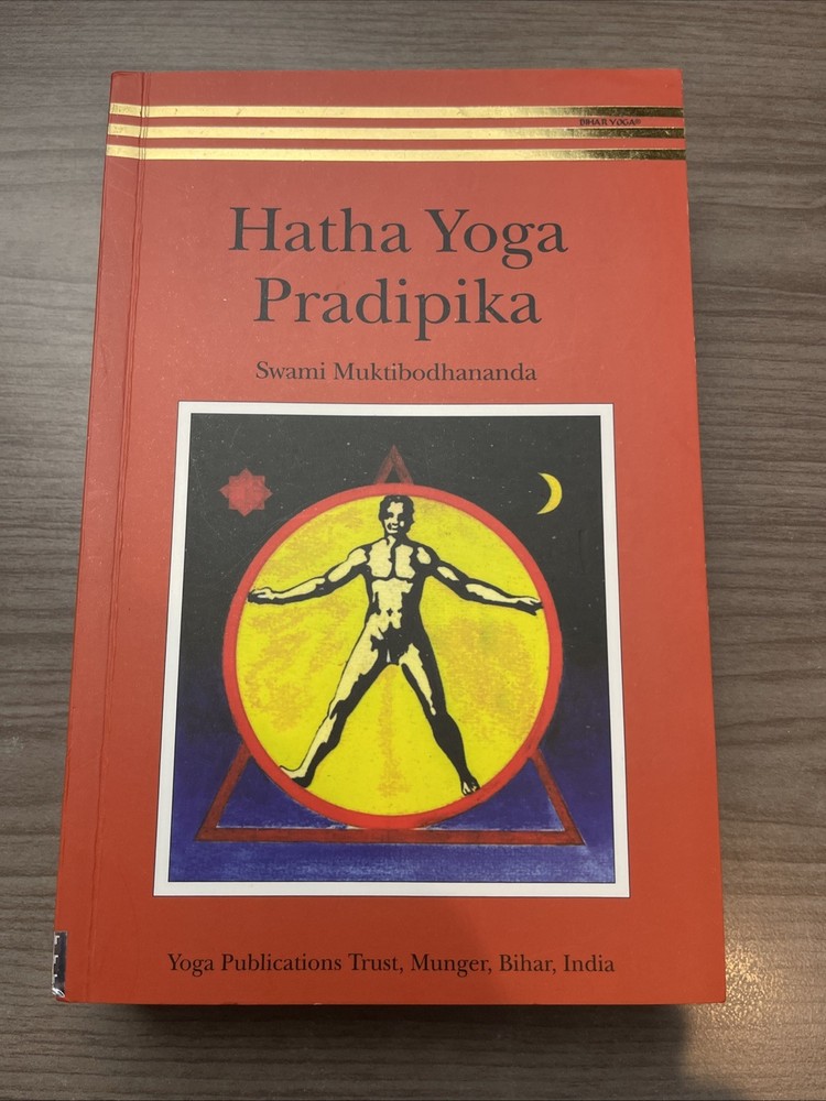 HATHA YOGA PRADIPIKA – Swami Muktibodhananda Exercise Health
