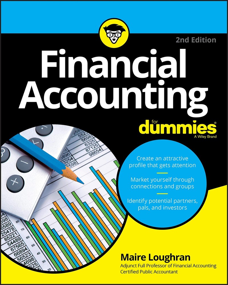 Financial Accounting For Dummies (For Dummies (Business & Personal Finance))…
