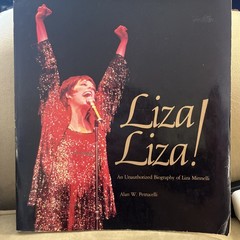 Liza Liza! An Unauthorized Biography of Liza Minnelli – Petrucelli SC Illustr.