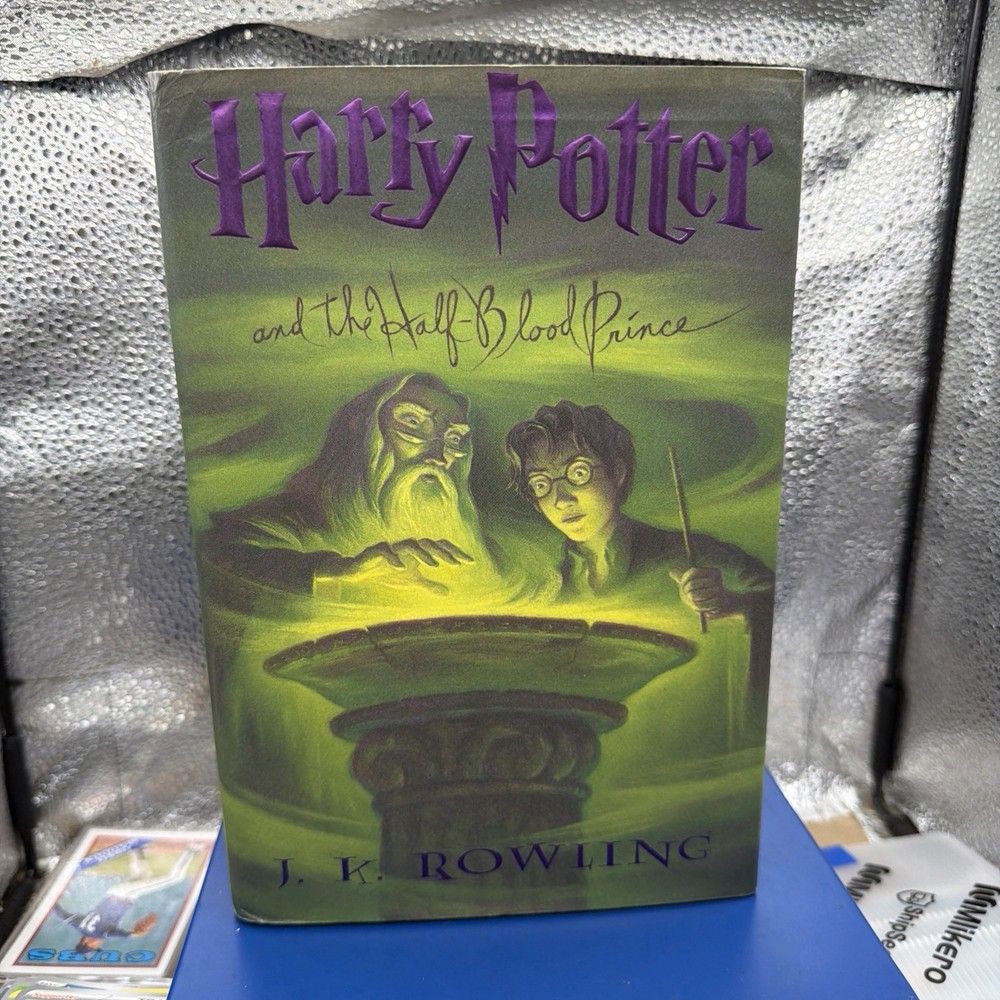 Harry Potter Ser.: Harry Potter and the Half-Blood Prince-1st American Edition!