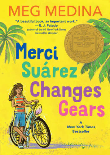 Merci SuÃ¡rez Changes Gears – Paperback By Medina, Meg – VERY GOOD