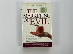 Vintage 2000s Nonfiction, The Marketing of Evil, David Kupelian, Hardcover, 2005