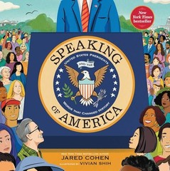 Speaking of America: United States Pre…, Cohen, Jared