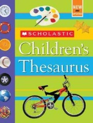 Scholastic Children’s Thesaurus – Hardcover By Bollard, John – GOOD