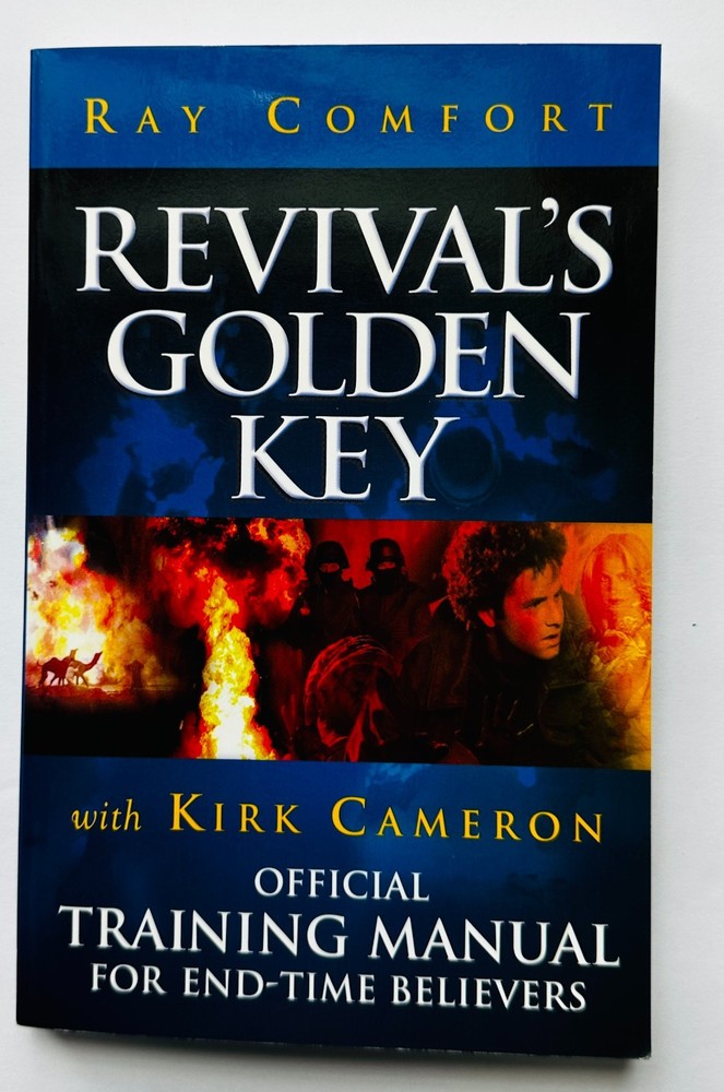 Revival’s Golden Key: Official Training Manual For End-Time Believers