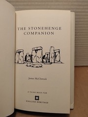 Stonehenge Companion by James McClintock – 2006 – Illustrated Hardcover w/ DJ