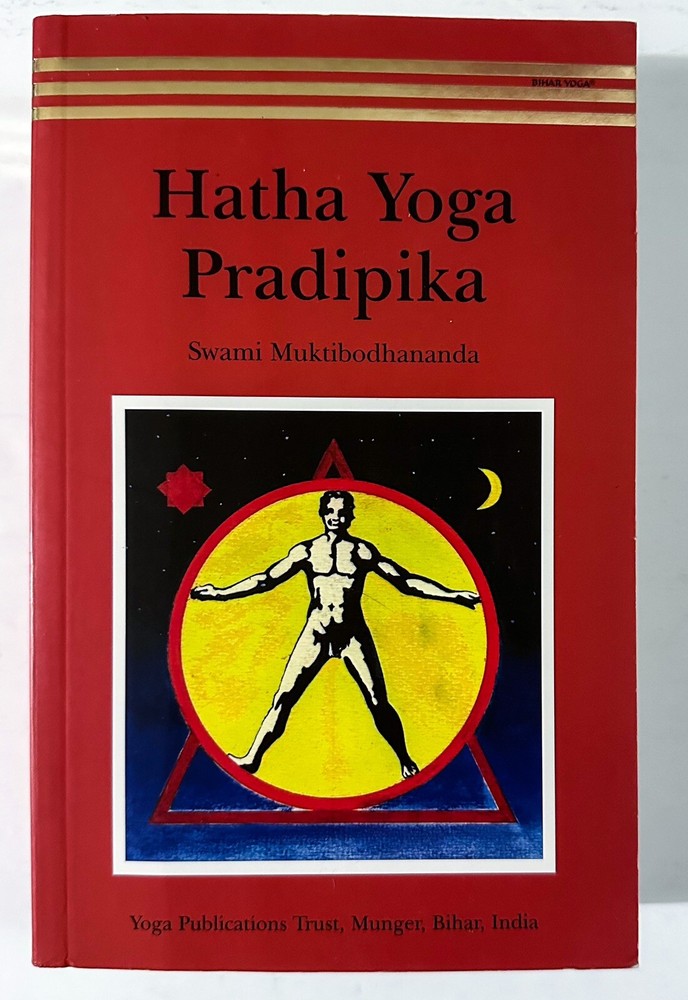HATHA YOGA PRADIPIKA By Swami Muktibodhananda English & Sanskrit Drawings Text