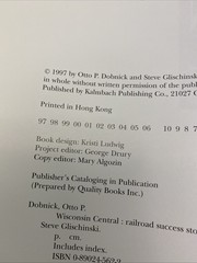 WISCONSIN CENTRAL: RAILROAD SUCCESS STORY By Otto P. Dobnick & Steve Glischinski