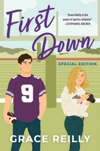 First Down: A Novel (Beyond the Play, 1) – Paperback By Reilly, Grace – GOOD