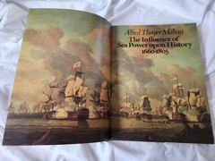 The Influence of Sea Power Upon History 1660-1805 by Alfred Thayer Mahan, 255 pg