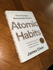 Atomic Habits : An Easy and Proven Way to Build Good Habits and Break Bad…