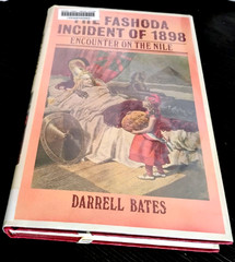 Fashoda Incident of 1898 by Darrell Bates VG HC DJ Ex-Lib Oxford Univ Press 1984