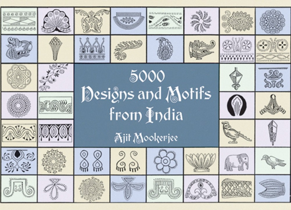 5000 Designs and Motifs from India (Dover Pictorial Archive)