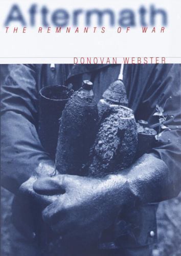 Aftermath: The Remnants of War by Webster, Donovan