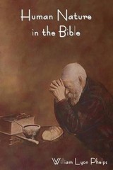William Lyon Phelps Human Nature in the Bible (Paperback) (UK IMPORT)