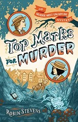Top Marks for Murder (A Murder Most Unladylike, Bk. 8)