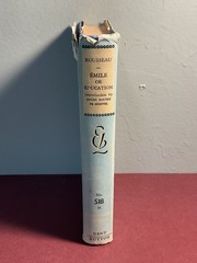 Everyman’s Library No. 518: Rousseau’s Émile or Education, Translated by Foxley