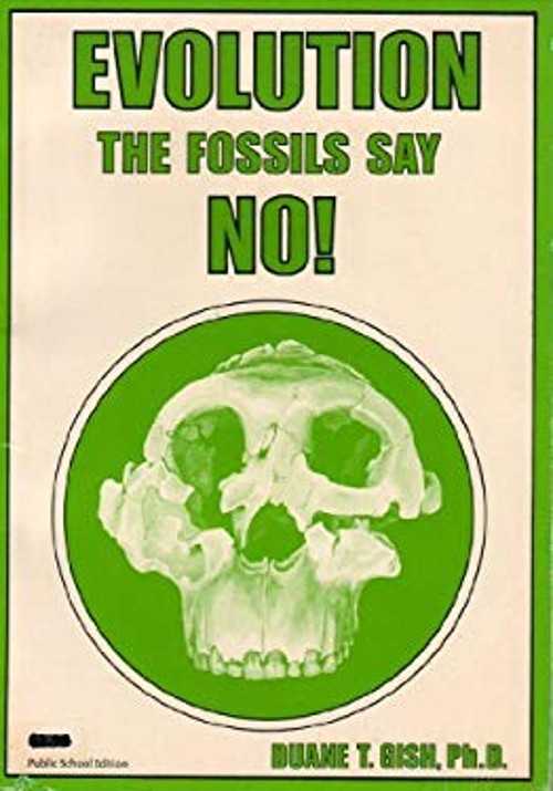 Evolution? the Fossils Say No! : Public School Edition Paperback