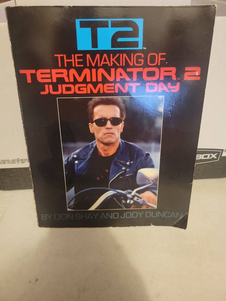 T2 The Making of Terminator 2 Judgement Day Book By Don Shay & Jody Duncan
