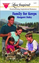 Family for Keeps (Love Inspired #183) by Daley, Margaret, Good Book