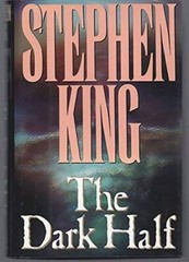 The Dark Half – Hardcover By King, Stephen – VERY GOOD