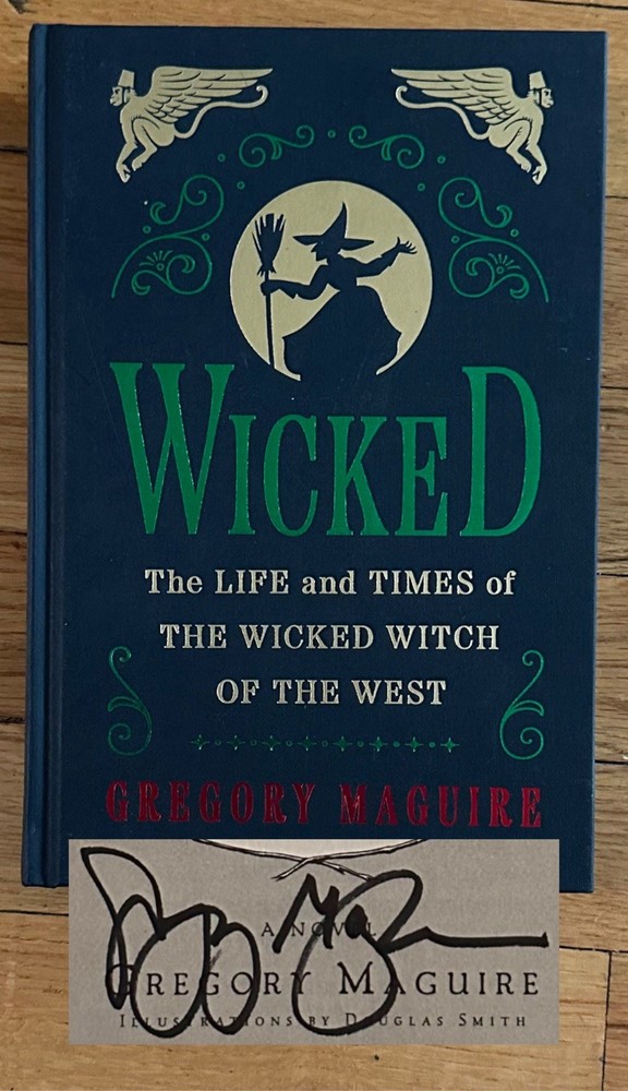 SIGNED Gregory Maguire Wicked Deluxe Hardcover Edition, 1st Print Sprayed Edges